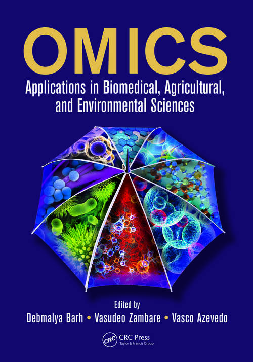 Book cover of OMICS: Applications in Biomedical, Agricultural, and Environmental Sciences