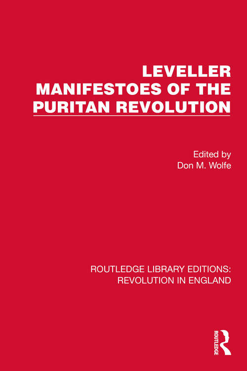 Book cover of Leveller Manifestoes of the Puritan Revolution (Routledge Library Editions: Revolution in England #6)