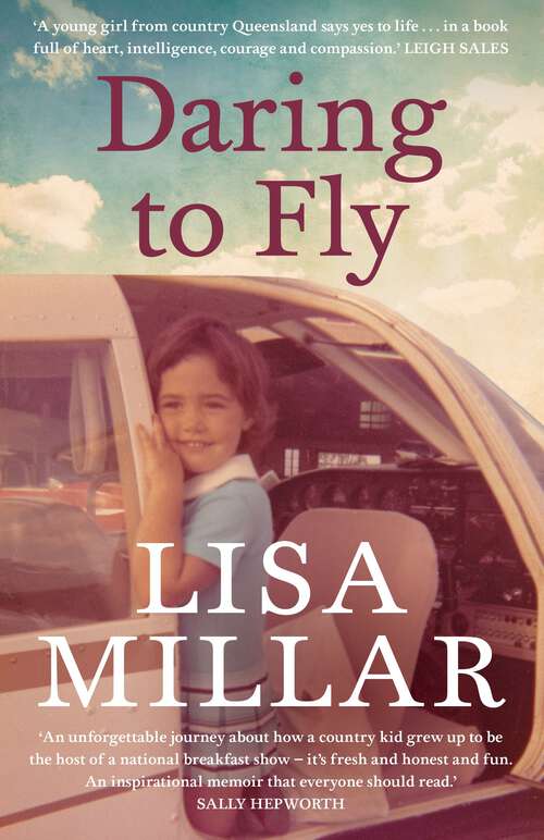 Book cover of Daring to Fly: The TV star on facing fear and finding joy on a deadline