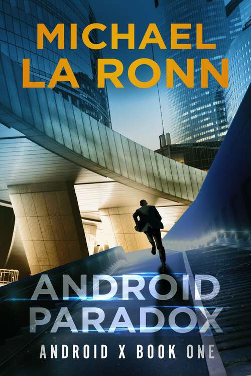 Book cover of Android Paradox (Android X #1)