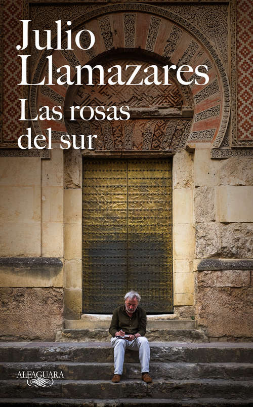 Book cover of Las rosas del sur