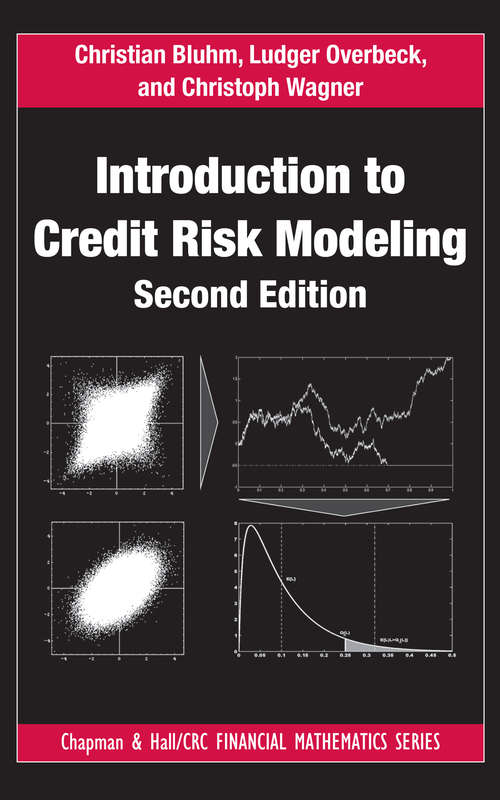 Book cover of Introduction to Credit Risk Modeling (Chapman and Hall/CRC Financial Mathematics Series)