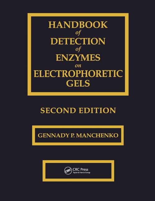 Book cover of Handbook of Detection of Enzymes on Electrophoretic Gels (2)