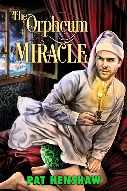 Book cover of The Orpheum Miracle (2016 Advent Calendar - Bah Humbug)