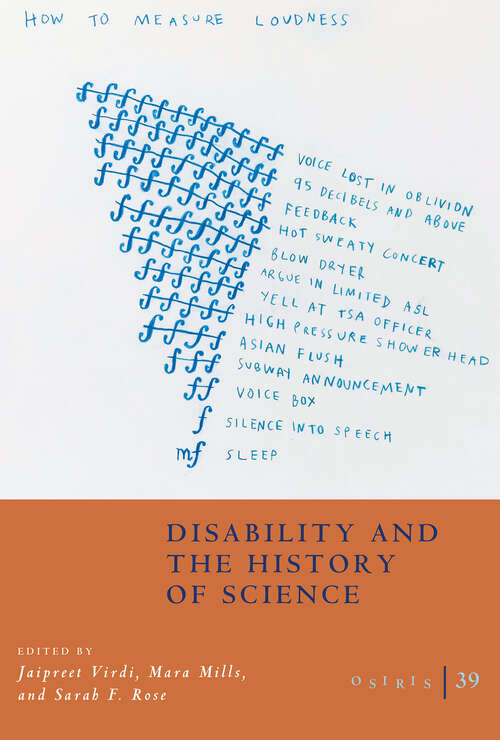 Book cover of Osiris, Volume 39: Disability and the History of Science (Osiris #39)