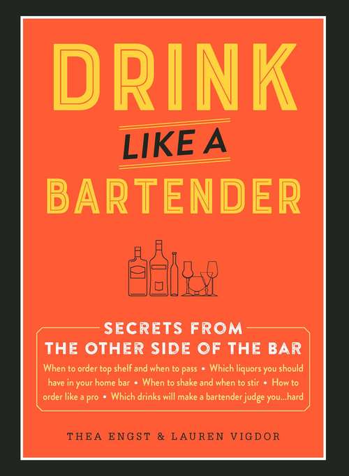 Book cover of Drink Like a Bartender