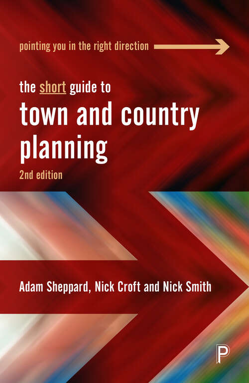 Book cover of The Short Guide to Town and Country Planning 2e (2) (Short Guides)