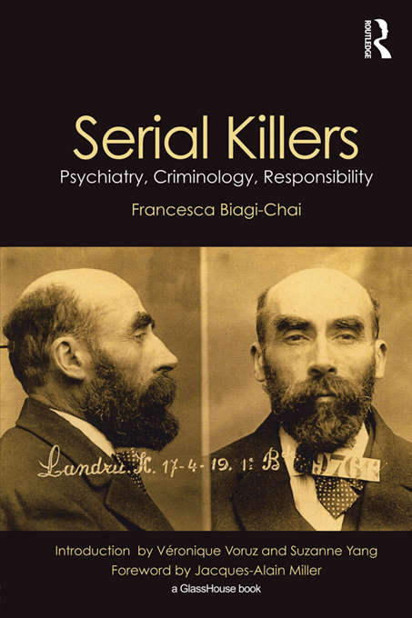 Book cover of Serial Killers: Psychiatry, Criminology, Responsibility