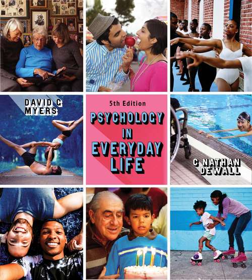 Book cover of Psychology in Everyday Life (Fifth Edition)