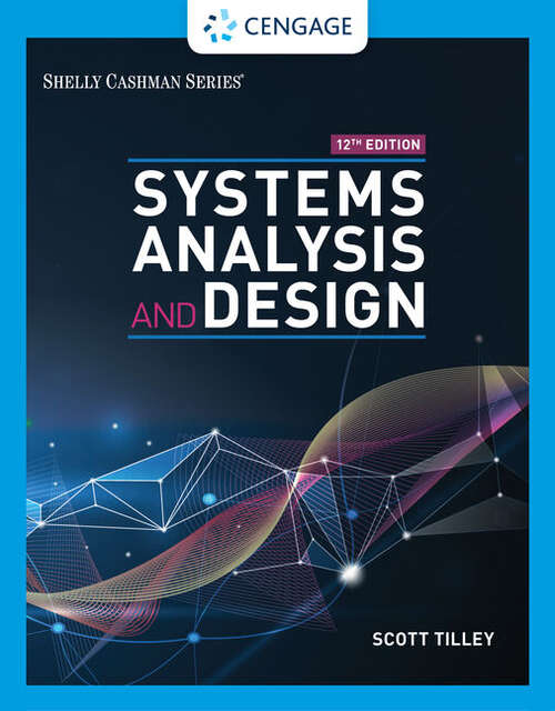 Book cover of Systems Analysis and Design (Twelfth Edition)