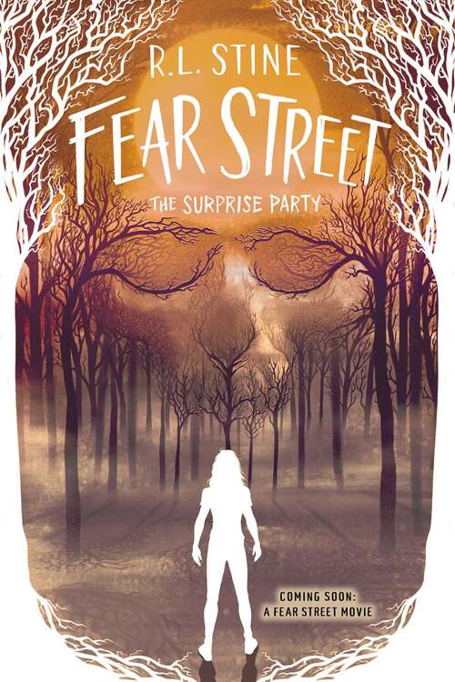 Book cover of The Surprise Party: The New Girl; The Surprise Party; The Overnight; Missing (Fear Street #2)