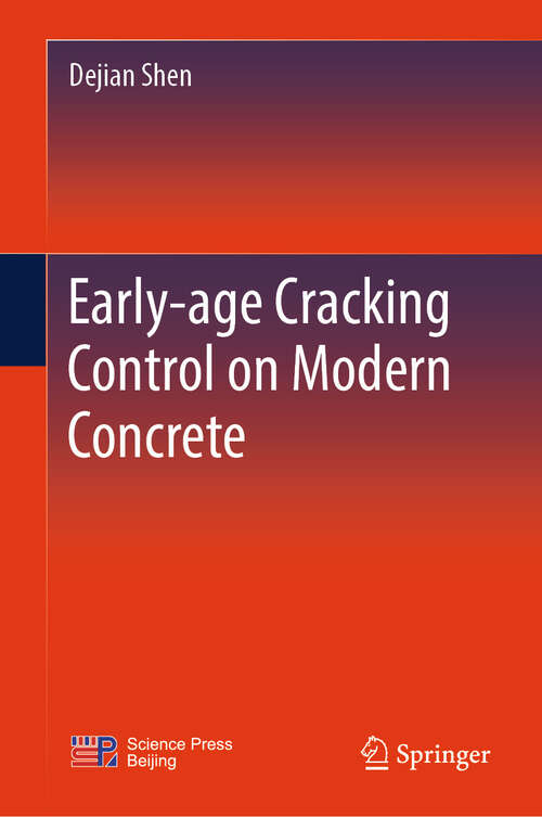 Book cover of Early-age Cracking Control on Modern Concrete (2024)