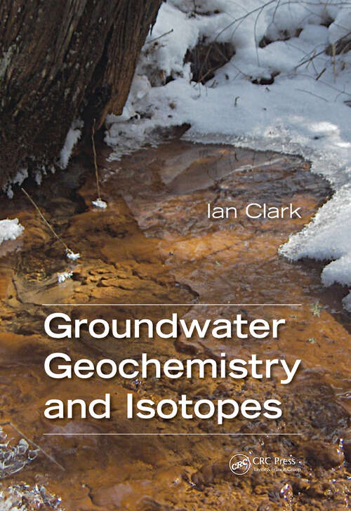 Book cover of Groundwater Geochemistry and Isotopes