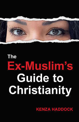 Book cover of The Ex-Muslim’s Guide to Christianity