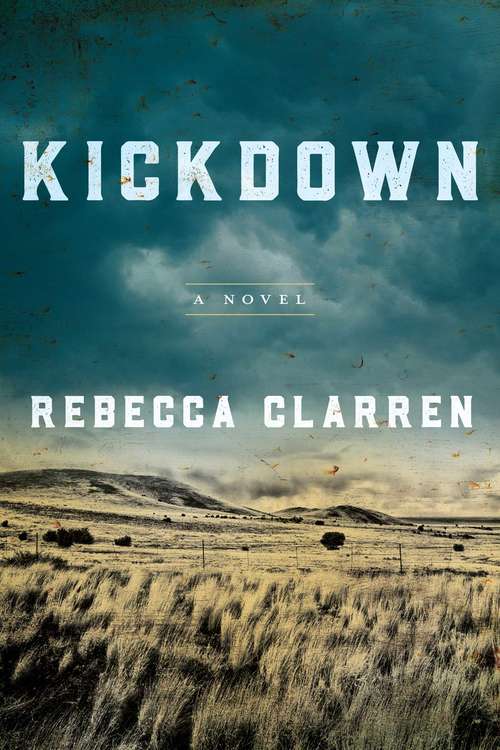 Book cover of Kickdown: A Novel