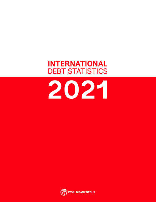 Book cover of International Debt Statistics 2021 (International Debt Statistics)