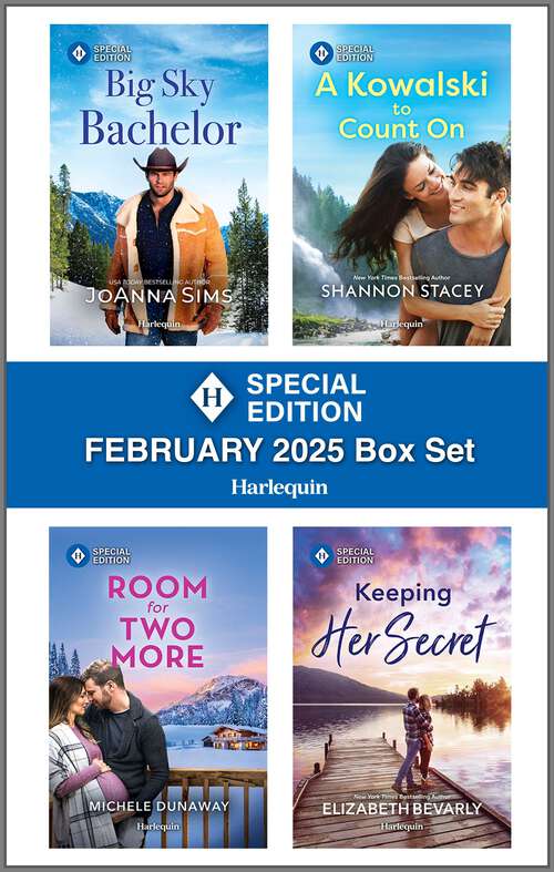 Book cover of Harlequin Special Edition February 2025 - Box Set 1 of 1 (Original)