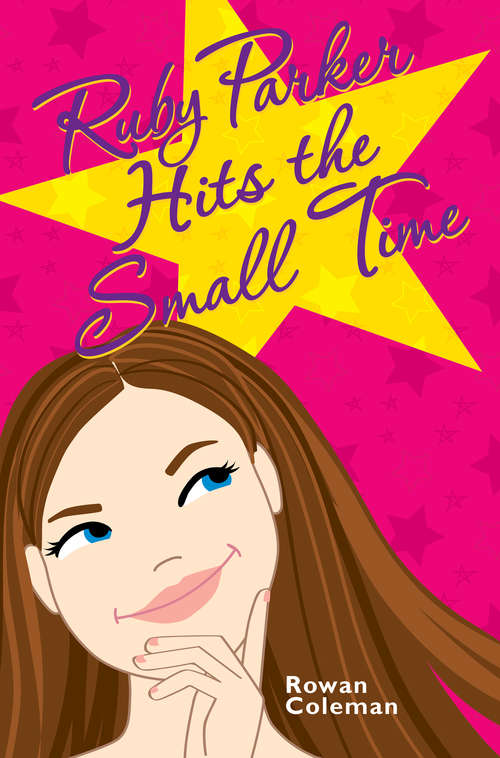 Book cover of Ruby Parker Hits the Small Time