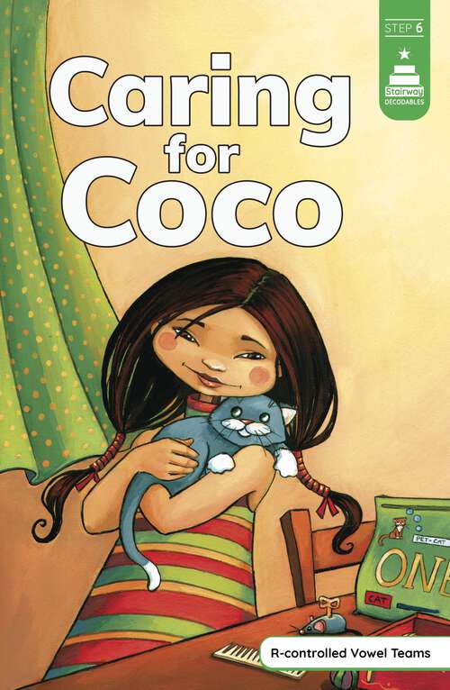 Book cover of Caring for Coco (Stairway Decodables Step 6 Ser.)