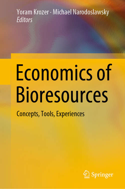 Book cover of Economics of Bioresources: Concepts, Tools, Experiences (1st ed. 2019)