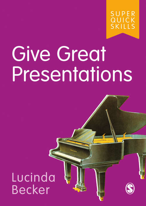 Book cover of Give Great Presentations (Super Quick Skills)