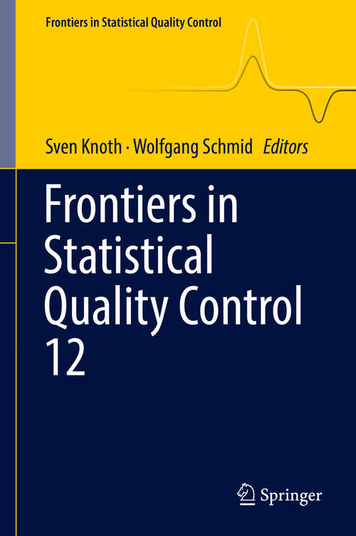Book cover of Frontiers in Statistical Quality Control 12 (Frontiers in Statistical Quality Control)