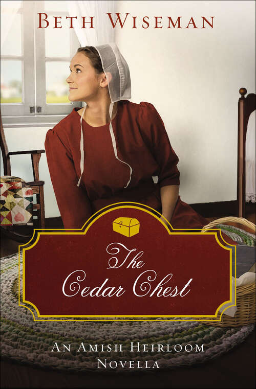 Book cover of The Cedar Chest: An Amish Heirloom Novella (Amish Heirloom Novellas)