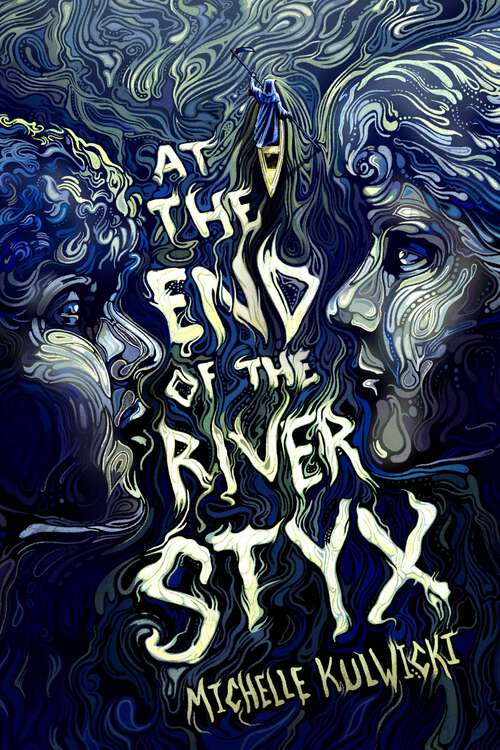 Book cover of At the End of the River Styx