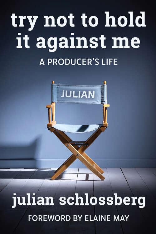 Book cover of Try Not to Hold It Against Me