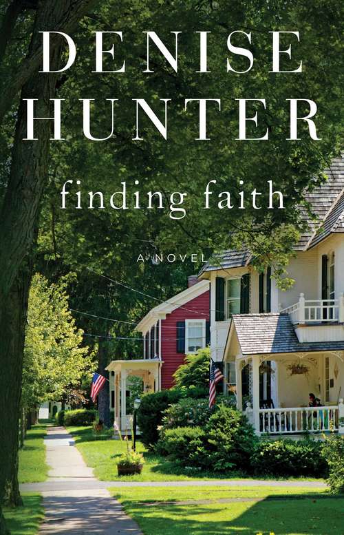 Book cover of Finding Faith: A Novel (New Heights Ser. #3)