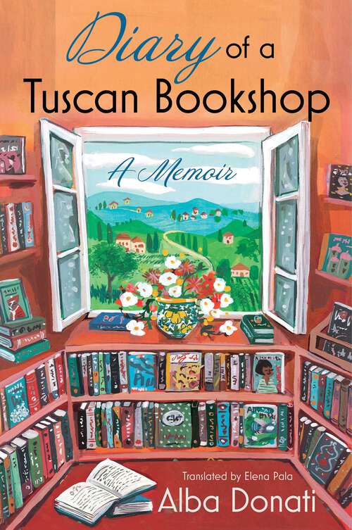 Book cover of Diary of a Tuscan Bookshop: A Memoir