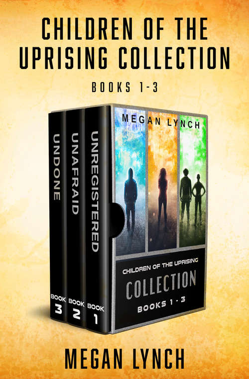 Book cover of Children of the Uprising Collection: Collection: Books 1 - 3 (Children of the Uprising)