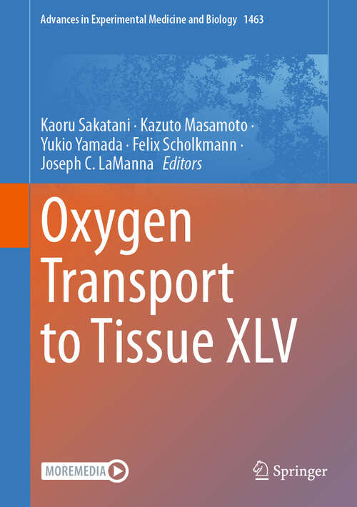 Book cover of Oxygen Transport to Tissue XLV (Advances in Experimental Medicine and Biology #1463)