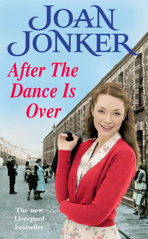 Book cover of After the Dance is Over: A heart-warming saga of friendship and family (Molly and Nellie series, Book 5)