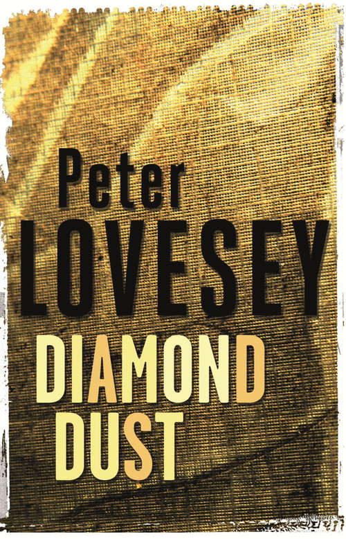 Book cover of Diamond Dust (A\detective Peter Diamond Mystery Ser. #7)