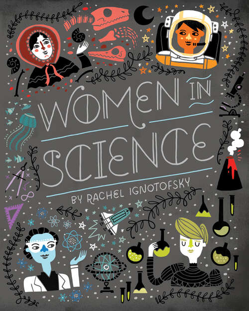 Book cover of Women in Science: Fearless Pioneers Who Changed the World (Women in Series)