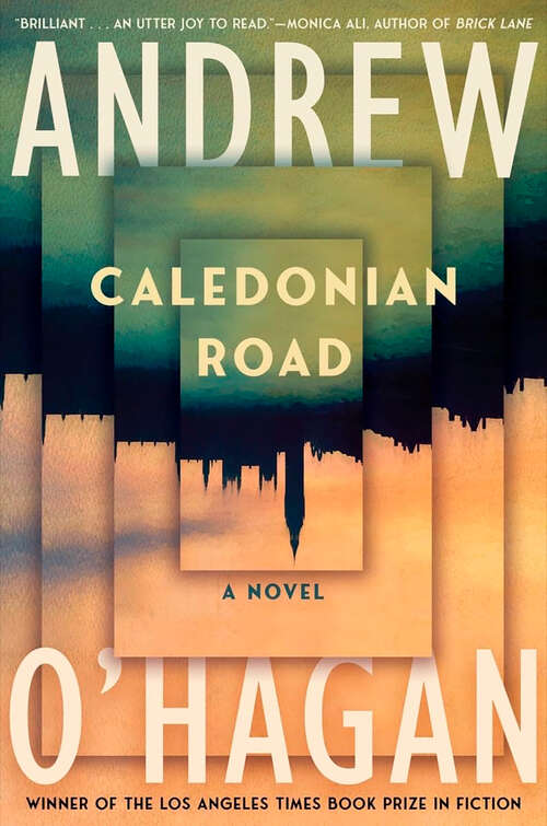 Book cover of Caledonian Road: A Novel