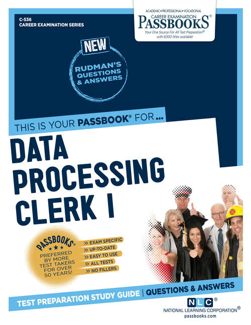 Book cover of Data Processing Clerk I: Passbooks Study Guide (Career Examination Series)