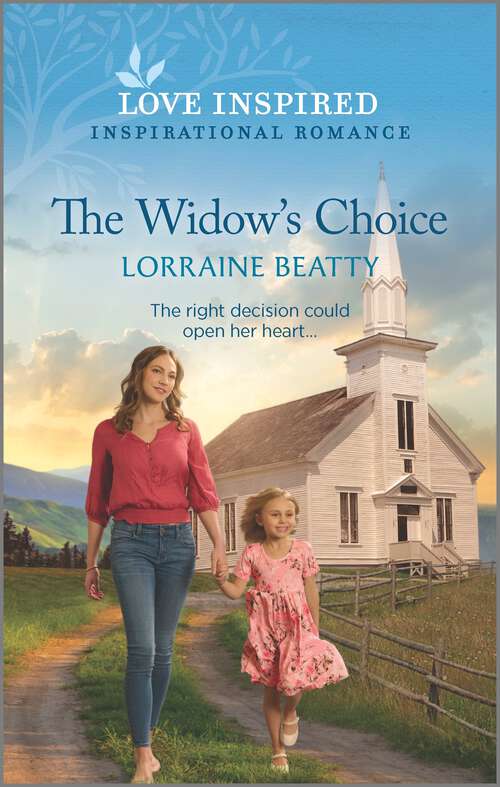 Book cover of The Widow's Choice: An Uplifting Inspirational Romance (Original)