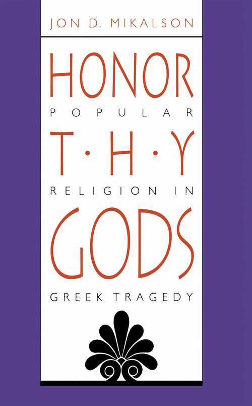 Book cover of Honor Thy Gods