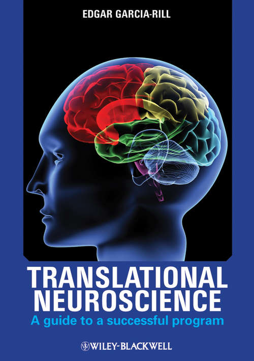 Book cover of Translational Neuroscience: A Guide to a Successful Program