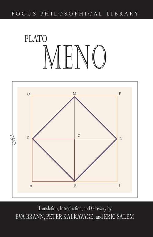 Book cover of Plato: Meno (Focus Philosophical Library)