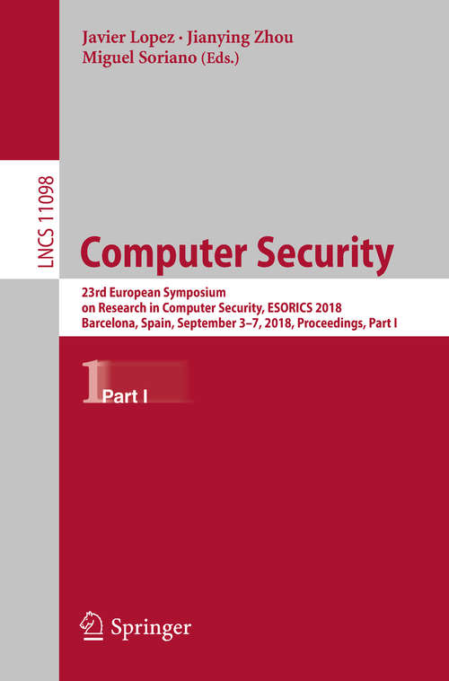 Book cover of Computer Security: 14th International Conference, Isc 2011, Xi'an, China, October 26-29, 2011, Proceedings (Lecture Notes In Computer Science / Security And Cryptology Ser. #3650)