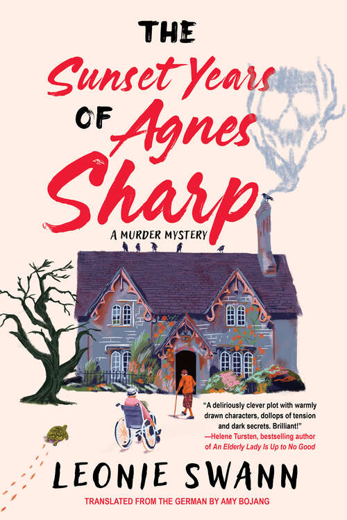 Book cover of The Sunset Years of Agnes Sharp (Miss Sharp Investigates #1)