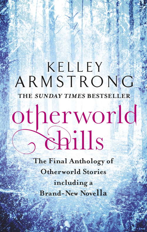 Book cover of Otherworld Chills: Final Tales of the Otherworld (Otherworld Tales)