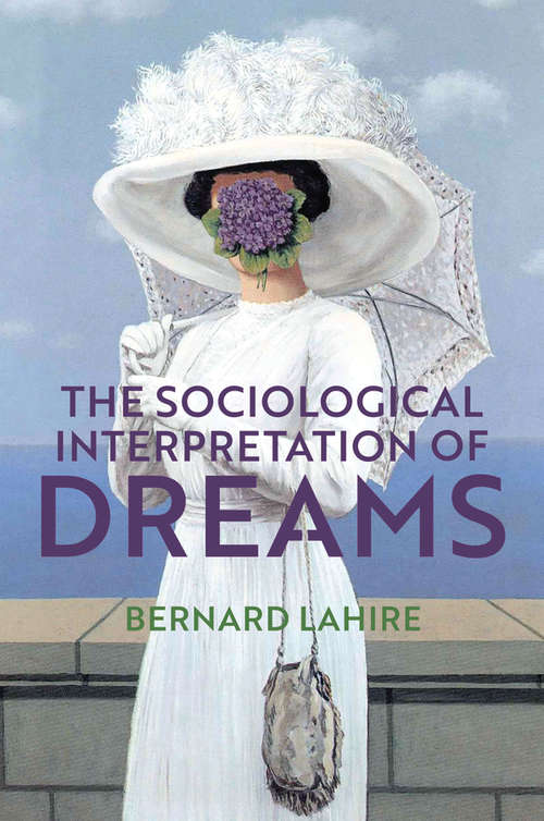 Book cover of The Sociological Interpretation of Dreams