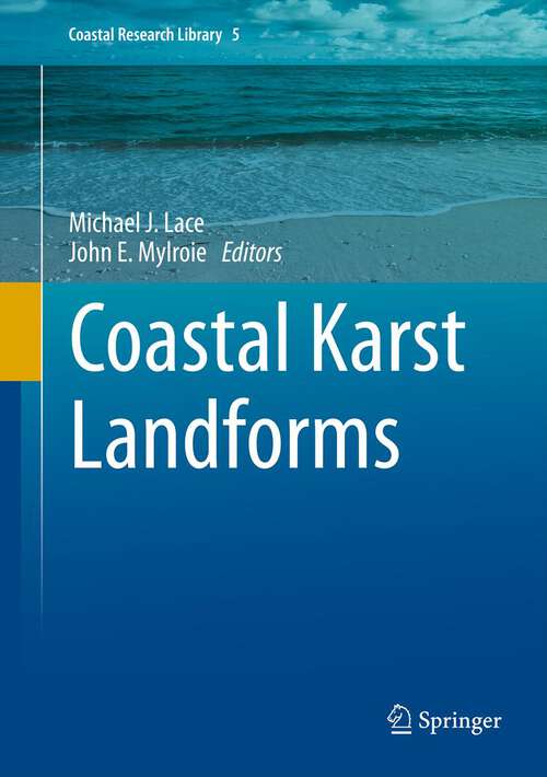 Book cover of Coastal Karst Landforms (Coastal Research Library #5)