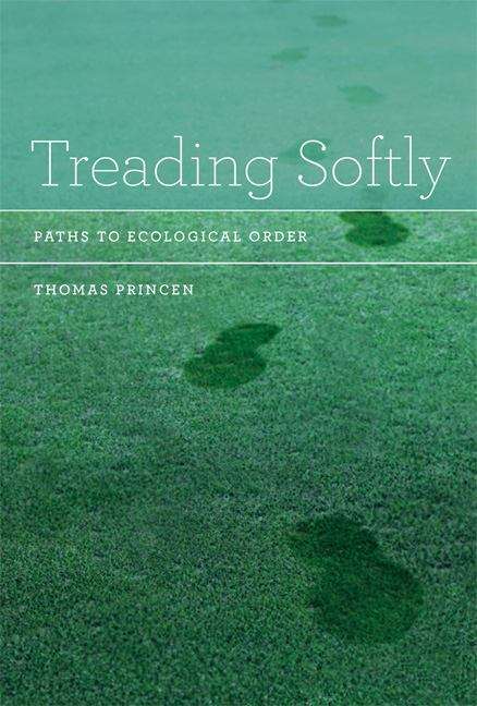 Book cover of Treading Softly: Paths to Ecological Order