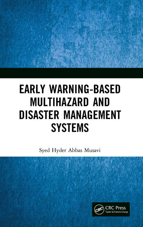 Book cover of Early Warning-Based Multihazard and Disaster Management Systems