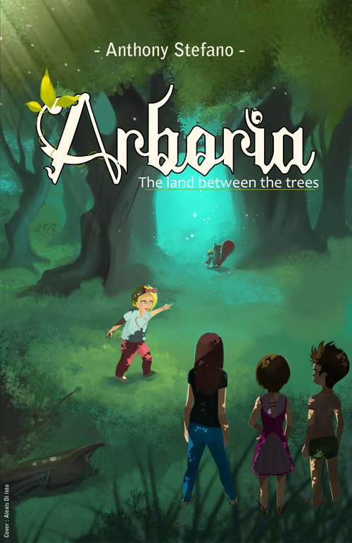 Book cover of Arboria: The Land Between the Trees